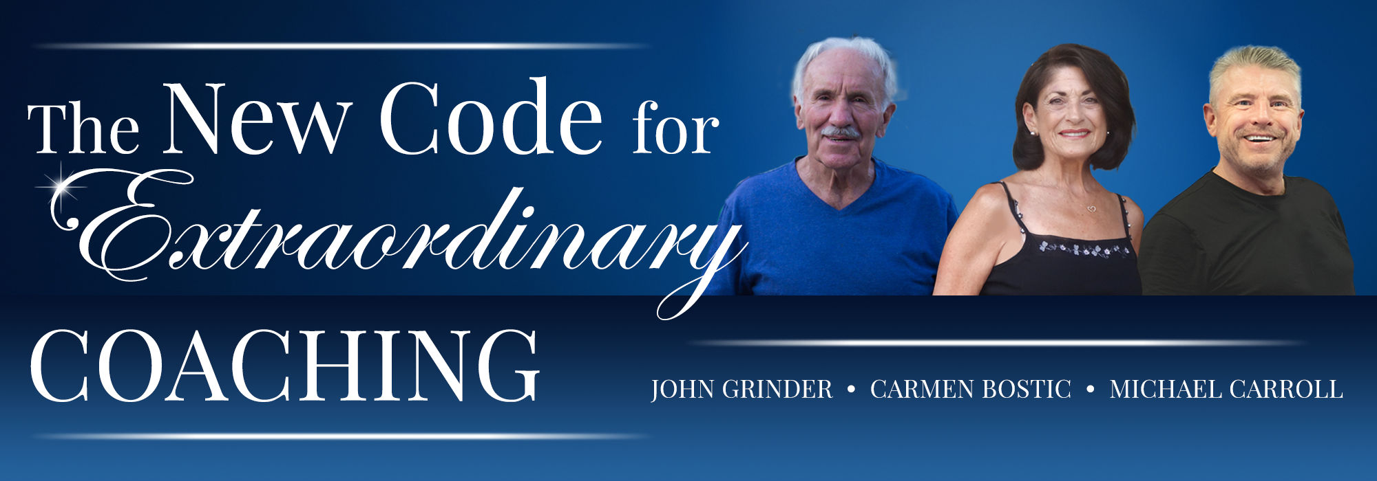 The New Code for Extraordinary Coaching